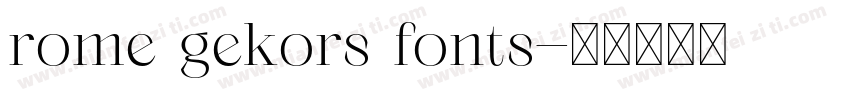 rome gekors fonts字体转换
